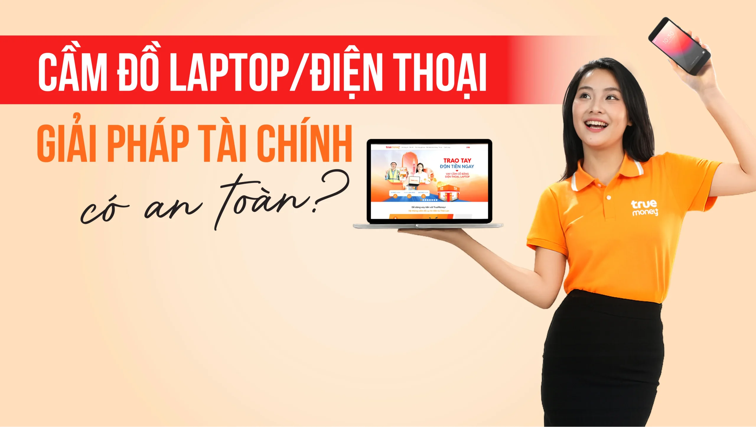 cam-do-laptop-scaled-1 Quy trình định giá tài sản minh bạch và chuyên nghiệp giúp khách hàng nhận tiền nhanh chóng