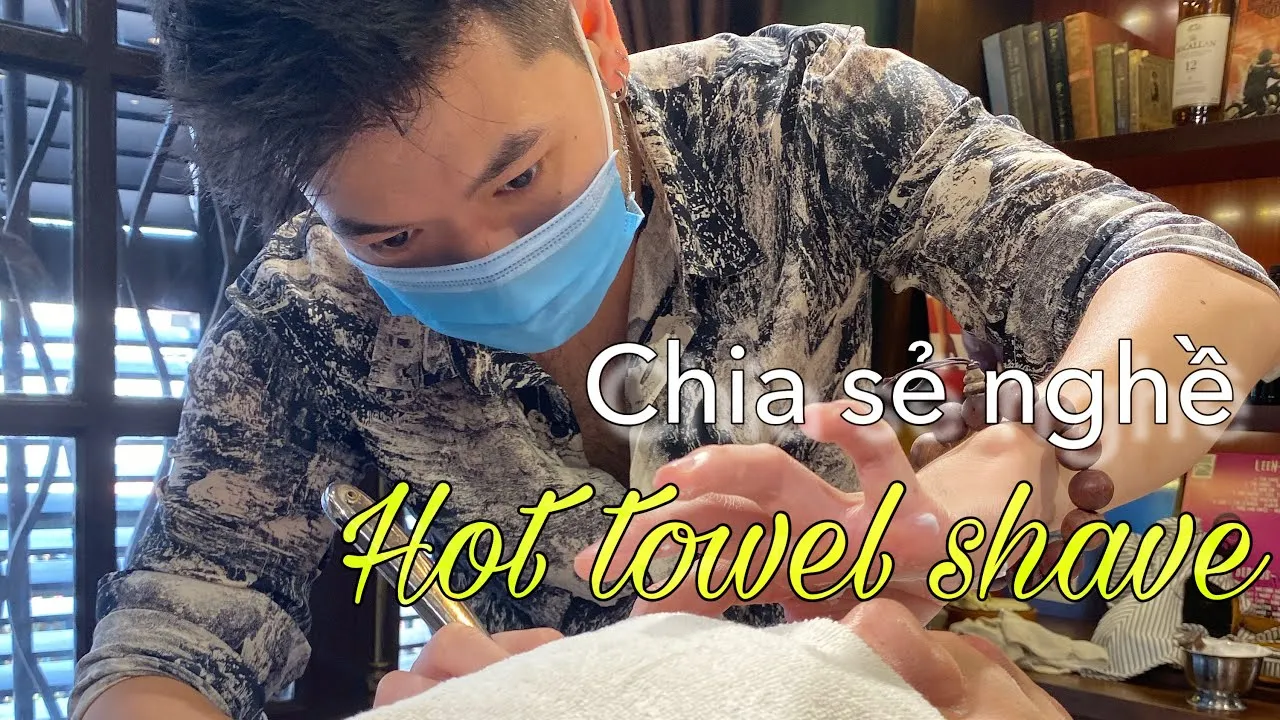 Trải nghiệm dịch vụ cạo mặt khăn nóng đẳng cấp
