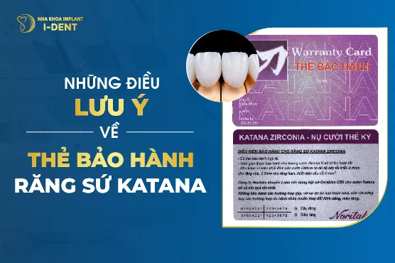the-bao-hanh-katana Chính sách bảo hành minh bạch là lời cam kết chất lượng của Nha khoa Lê Hưng đối với khách hàng